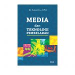 Media dan Teknologi Pembelajaran