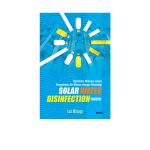 Disinfeksi Mikroba dalam Pengolahan Air Minum dengan Teknologi Solar Water Disinfection (Sodis)