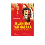 Islamisme Tan Malaka: Tradisi, Pemikiran, dan Gerakan