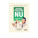 Dinamika Politik NU Era Presiden Gus Dur