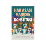 Hak Asasi Manusia dan Konstitusi