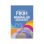 Pengantar Fikih Muamalah Kontemporer