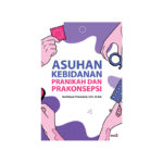 Asuhan Kebidanan Pranikah dan Prakonsepsi