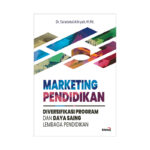 Marketing Pendidikan: Diversifikasi Program dan Daya Saing Lembaga Pendidikan