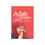 Adab di Atas Jabatan: Pelajaran Hidup dari Gubernur Khofifah Indar Parawansa dalam Perspektif Santri, Akademisi, dan Praktisi