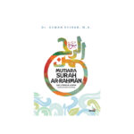 Mutiara Surah Ar-Rahman: Seri Literasi Al-Qur'an (Surah-Surah Pilihan)