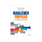 Manajemen Pimpinan dalam Meningkatkan Kinerja Pengawas