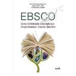 EBSCO: Edukasi Berkelanjutan Duta Lingkungan dengan Kesadaran, Cinta dan Optimisme